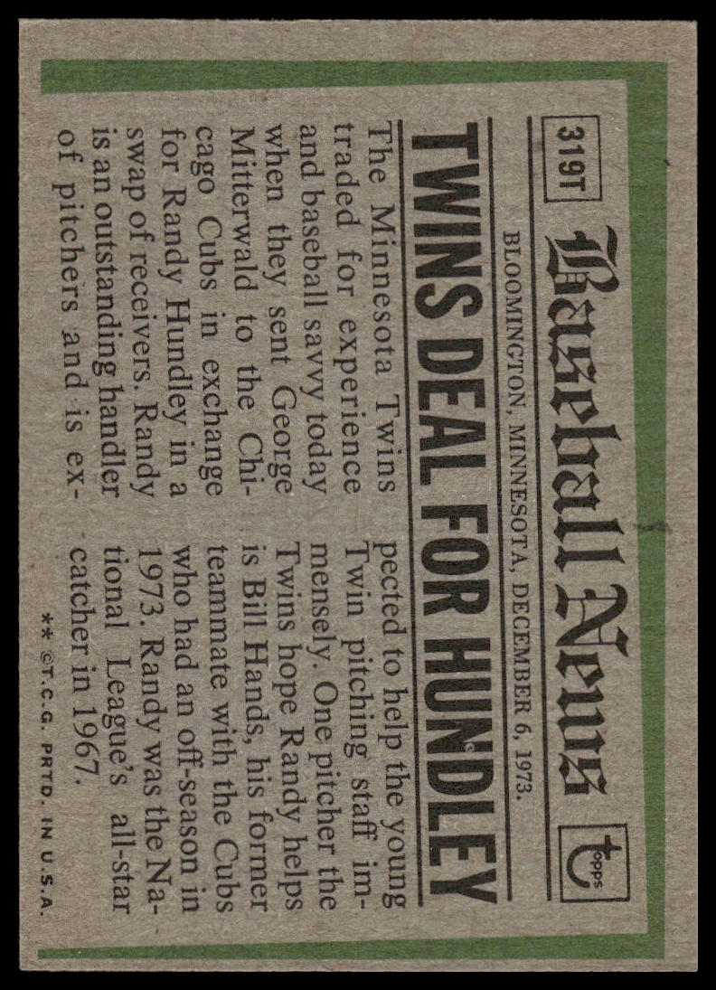 1974 Topps #319T Randy Hundley Minnesota Twins EX