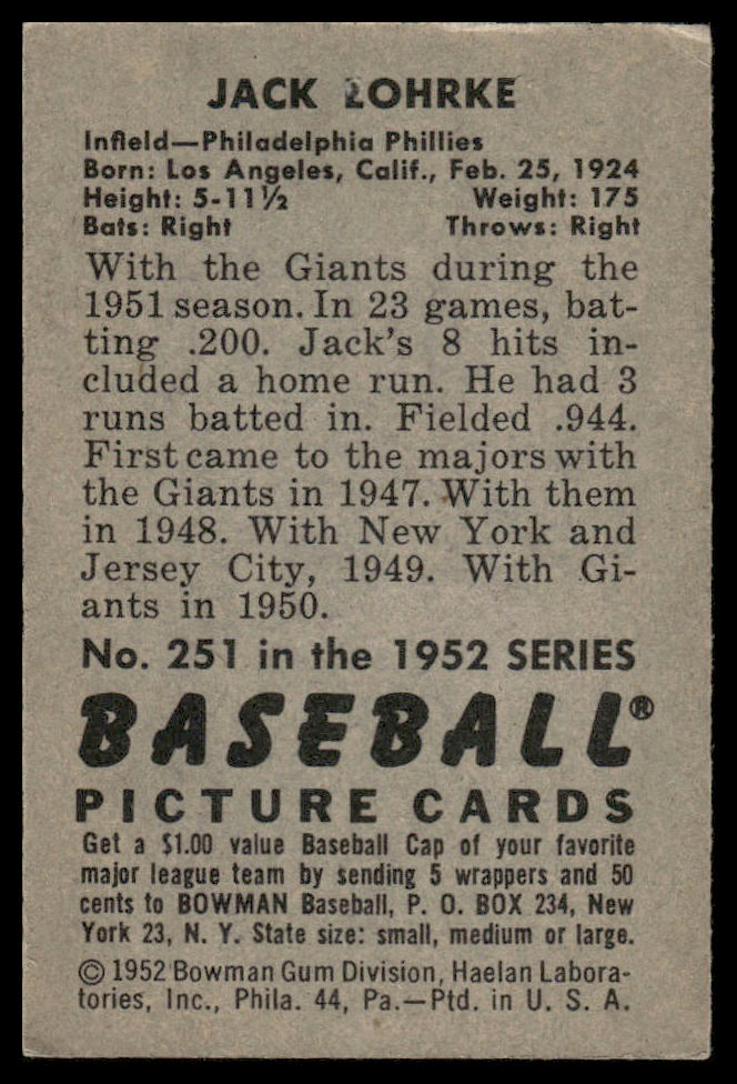 1952 Bowman #251 Jack Lohrke Philadelphia Phillies (Pin Hole)