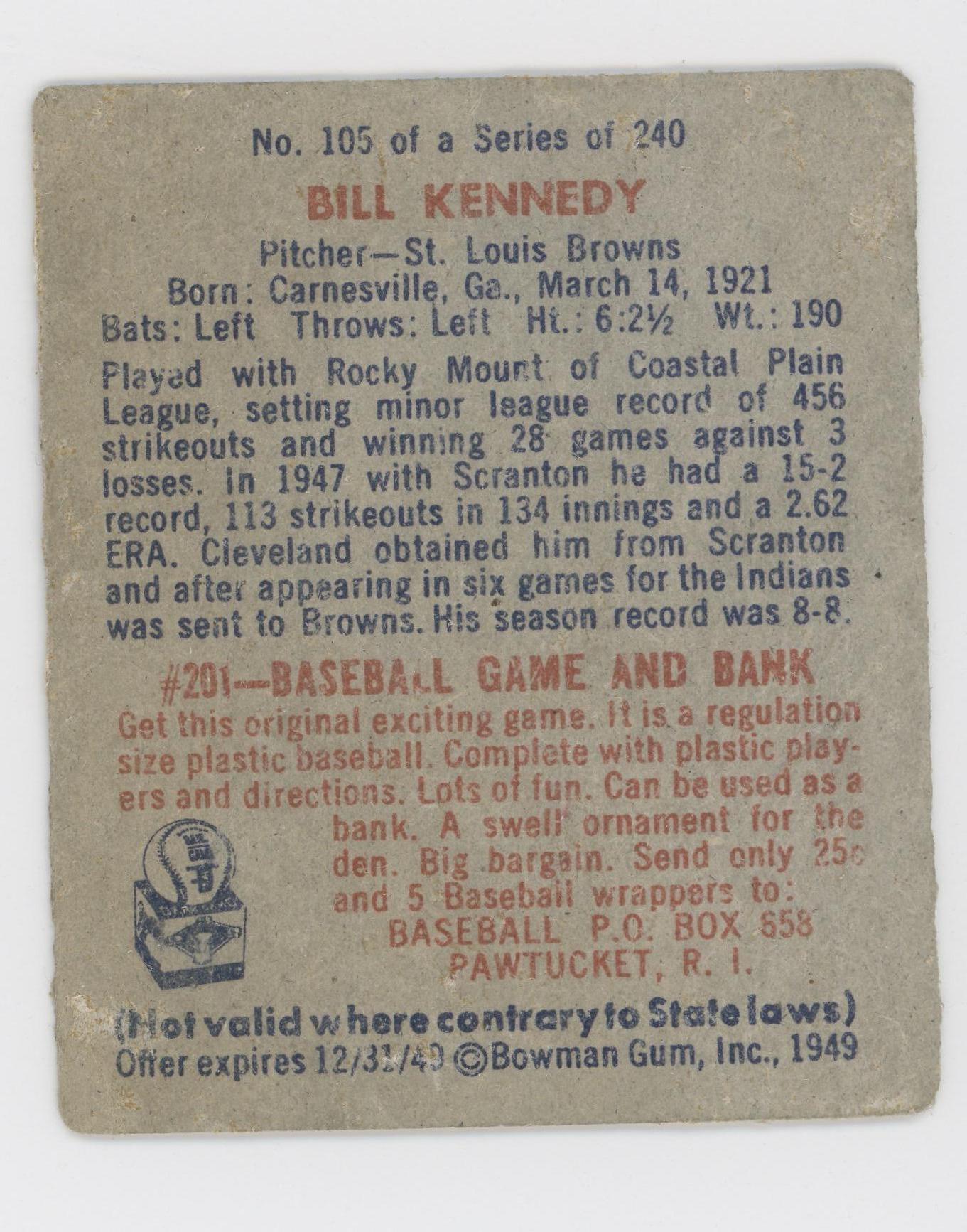 1949 Bowman #105 Bill Kennedy St. Louis Browns Rookie Very Good