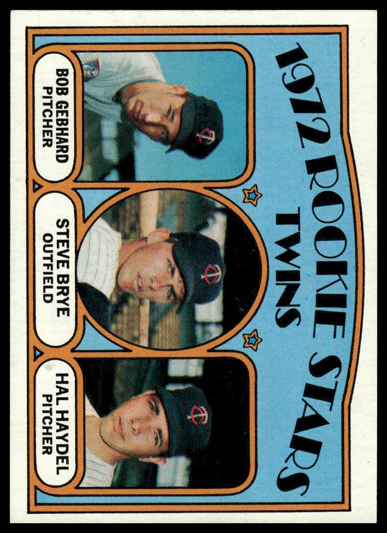 1972 Topps #28 (Bob Gebhard / Steve Brye / Hal Haydel) Minnesota Twins EX